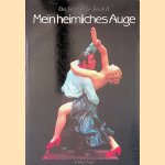 Mein heimliches Auge: Das Jahrbuch der Erotik II
Claudia Gehrke e.a.
€ 8,00