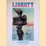 Liberty: A Centennial History of the Statue of Liberty in Post Cards door Jill Bossert