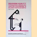 Drukwerk voor PTT: Typografie en vormgeving voor een staatsbedrijf in de jaren twintig en dertig
Egbert van Faassen
€ 6,00 Drukwerk voor PTT: Typografie en vormgeving voor een staatsbedrijf in de jaren twintig en dertig
Egbert van Faassen
€ 6,00