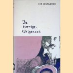 De eeuwige echtgenoot door F.M. Dostojewski