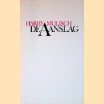 De Aanslag door Harry Mulisch