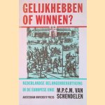 Gelijkhebben of Winnen? Nederlandse belangenbehartiging in de Europese Unie
M. P. C. M. van Schendelen
€ 8,00 Gelijkhebben of Winnen? Nederlandse belangenbehartiging in de Europese Unie
M. P. C. M. van Schendelen
€ 8,00