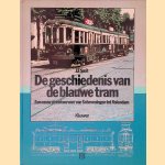 De geschiedenis van de blauwe tram: een eeuw streekvervoer van Scheveningen tot Volendam
J.F. Smit
€ 8,00 De geschiedenis van de blauwe tram: een eeuw streekvervoer van Scheveningen tot Volendam
J.F. Smit
€ 8,00