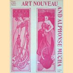 Art nouveau and Alphonse Mucha door Brian Reade
