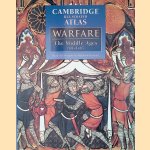 Cambridge Illustrated Atlas of Warfare: The Middle Ages, 768-1487
Nicholas Hooper e.a.
€ 10,00 Cambridge Illustrated Atlas of Warfare: The Middle Ages, 768-1487
Nicholas Hooper e.a.
€ 10,00