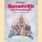 Walt Disney's Sneeuwwitje en de zeven dwergen of het ontstaan van een klassieke film door Richard Holliss e.a.