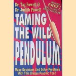 Taming the Wild Pendulum door Tag Powell e.a.