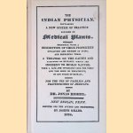 The Indian Physician, Containing a New System of Practice Founded on Medical Plants door Jonas Rishel