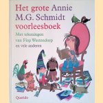 Het grote Annie M.G. Schmidt voorleesboek door Annie M.G. Schmidt
