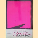 Lucio Fontana
Guido Ballo
€ 15,00 Lucio Fontana
Guido Ballo
€ 15,00