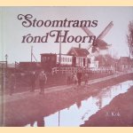 Stoomtrams rond Hoorn: boot-, trein- en tramverbindingen in het oostelijk deel van West-Friesland
Jan Kok
€ 8,00 Stoomtrams rond Hoorn: boot-, trein- en tramverbindingen in het oostelijk deel van West-Friesland
Jan Kok
€ 8,00