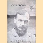 Over dromen: een studie van Frederik van Eeden
Frederik van Eeden
€ 20,00 Over dromen: een studie van Frederik van Eeden
Frederik van Eeden
€ 20,00