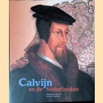 Calvijn en de Nederlanden
Karla Apperloo-Boersma e.a.
€ 9,00