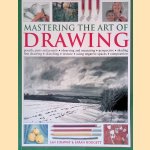 Mastering the Art of Drawing door Ian Sidaway e.a. Mastering the Art of Drawing door Ian Sidaway e.a.