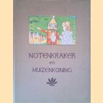 Notenkraker en muizenkoning
E.T.A. Hoffman
€ 6,00 Notenkraker en muizenkoning
E.T.A. Hoffman
€ 6,00