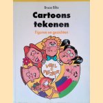 Cartoons tekenen: figuren en gezichten door Bruce Blitz