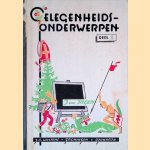 Gelegenheidsonderwerpen: deel 1 door J. van Ingen