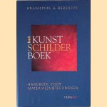 Het Kunstschilderboek: Handboek voor materialen en technieken door D. Kraa?poel e.a.
