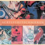 Acrylverftechnieken: een geïllustreerde handleiding voor de traditioneleen eigentijdse technieken
Hazel Harrison
€ 6,00 Acrylverftechnieken: een geïllustreerde handleiding voor de traditioneleen eigentijdse technieken
Hazel Harrison
€ 6,00