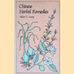 Chinese Herbal Remedies door Albert Y. Leung