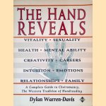The Hand Reveals: A Complete Guide to Cheiromancy, the Western Tradition of Handreading door Dylan Warren-Davis e.a.