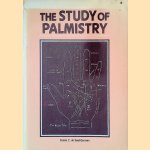 The Study of Palmistry door Comte C. de Saint-Germain