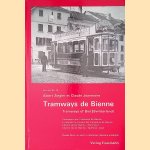 Tramways de Bienne: Compagnie des tramways de Bienne; Entreprise municipale des transports de Bienne; Chemin de fer Bienne-Montménil; Chemin de fer Bienne-Täuffelen-Anet
Albert Ziegler e.a.
€ 9,00 Tramways de Bienne: Compagnie des tramways de Bienne; Entreprise municipale des transports de Bienne; Chemin de fer Bienne-Montménil; Chemin de fer Bienne-Täuffelen-Anet
Albert Ziegler e.a.
€ 9,00