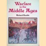 Warfare in the Middle Ages
Richard Humble
€ 15,00 Warfare in the Middle Ages
Richard Humble
€ 15,00