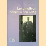 Lokomotiven ziehen in den Krieg: Fotos aus dem Eisenbahnbetrieb im Zweiten Weltkrieg
Hansjürgen Wenzel
€ 9,00 Lokomotiven ziehen in den Krieg: Fotos aus dem Eisenbahnbetrieb im Zweiten Weltkrieg
Hansjürgen Wenzel
€ 9,00