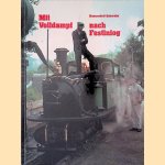 Mit Volldampf nach Festiniog
Hansrudolf Schwabe
€ 15,00 Mit Volldampf nach Festiniog
Hansrudolf Schwabe
€ 15,00