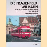 Die Frauenfeld-Wil-Bahn: Geschichte einer Regionalbahn von 1887-1987
Hans Waldburger
€ 30,00 Die Frauenfeld-Wil-Bahn: Geschichte einer Regionalbahn von 1887-1987
Hans Waldburger
€ 30,00
