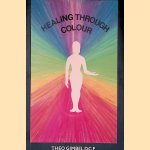 Healing Through Colour
Theo Gimbel
€ 8,00 Healing Through Colour
Theo Gimbel
€ 8,00