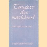 Terugkeer naar innerlijkheid: essay
Louis Dupré e.a.
€ 10,00 Terugkeer naar innerlijkheid: essay
Louis Dupré e.a.
€ 10,00