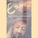 Einstein & Boeddha: parallelle uitspraken
Thomas J. McFarlane
€ 10,00 Einstein & Boeddha: parallelle uitspraken
Thomas J. McFarlane
€ 10,00