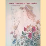 Reiki and Other Rays of Touch Healing
Kathleen Ann Milner
€ 15,00 Reiki and Other Rays of Touch Healing
Kathleen Ann Milner
€ 15,00