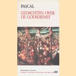 Gedachten over de Godsdienst: om dagelijks uit te lezen door Blaise Pascal