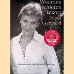 Woorden schieten tekort: over dementie: een bijzonder lang afscheid
Nicci Gerrard
€ 8,00 Woorden schieten tekort: over dementie: een bijzonder lang afscheid
Nicci Gerrard
€ 8,00
