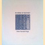 In Mind of Botany: Drawings and Prints Inspired by Botanical Collections in Australia, Great Britain and South Africa door Peter Randall-Page
