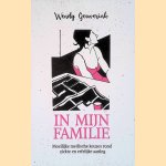 In mijn familie: moeilijke medische keuzes rond ziekte en erfelijke aanleg *GESIGNEERD*
Wendy Geuverink
€ 9,00 In mijn familie: moeilijke medische keuzes rond ziekte en erfelijke aanleg *GESIGNEERD*
Wendy Geuverink
€ 9,00
