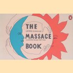 The Massage Book
George Downing
€ 8,00 The Massage Book
George Downing
€ 8,00
