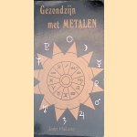 Gezondzijn met metalen: Astrologie en homeopathie als uitgangspunt voor geestelijk en lichamelijk evenwicht
Jaap Huibers
€ 8,00 Gezondzijn met metalen: Astrologie en homeopathie als uitgangspunt voor geestelijk en lichamelijk evenwicht
Jaap Huibers
€ 8,00
