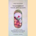 Vegetarisch voor een alleen door Greet Buchner
