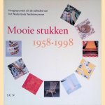 Mooie stukken 1958-1998: hoogtepunten uit de collectie van het Nederlands Textielmuseum
Hanneke Oosterhoff
€ 6,00 Mooie stukken 1958-1998: hoogtepunten uit de collectie van het Nederlands Textielmuseum
Hanneke Oosterhoff
€ 6,00