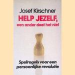 Help jezelf, een ander doet het niet: de kunst om gelukkig te leven
Josef Kirschner
€ 5,00 Help jezelf, een ander doet het niet: de kunst om gelukkig te leven
Josef Kirschner
€ 5,00