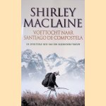 Voettocht naar Santiago de Compostela: de spirituele reis van een bijzondere vrouw
Shirley MacLaine
€ 8,00 Voettocht naar Santiago de Compostela: de spirituele reis van een bijzondere vrouw
Shirley MacLaine
€ 8,00
