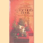 The Herb Book door John B. Lust