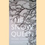 The Snow Queen door Michael Cunningham