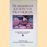 De regionale keuken van Frankrijk door Anne Willan