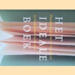 Het ideale boek: honderd jaar private press in Nederland 1910-2010 door Paul van Capelleveen
