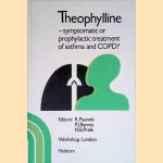 Theophylline - symptomatic or prophylactic treatment of asthma and COPD? door R Pauwels e.a.